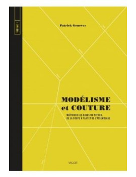 MODELISME ET COUTURE VOLUME 1