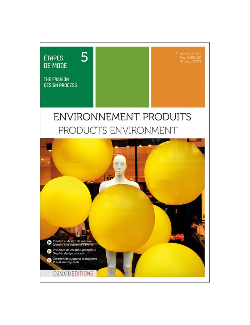ESMOD T5 ENVIRONNEMENT PRODUITS